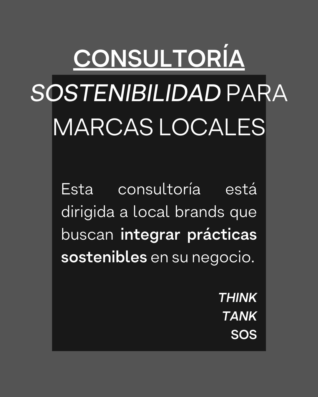 CONSULTORÍA | SOSTENIBILIDAD | MARCAS LOCALES